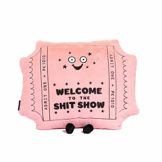 Pucnchkins Welcome To The Sh*t Show Plush Toy