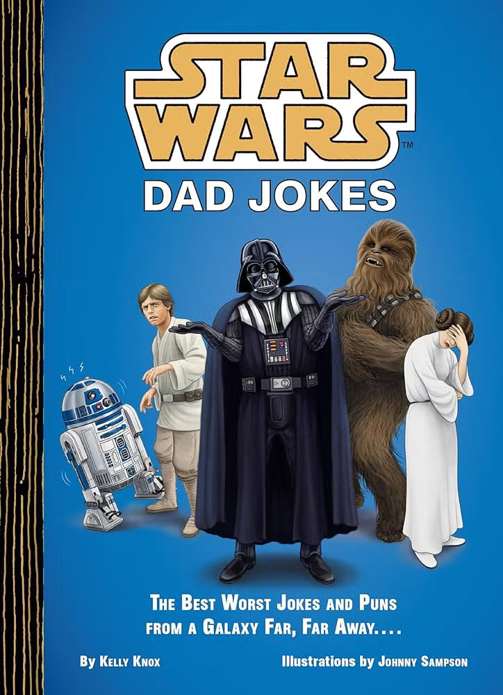 Star Wars Dad Jokes Strikes Back