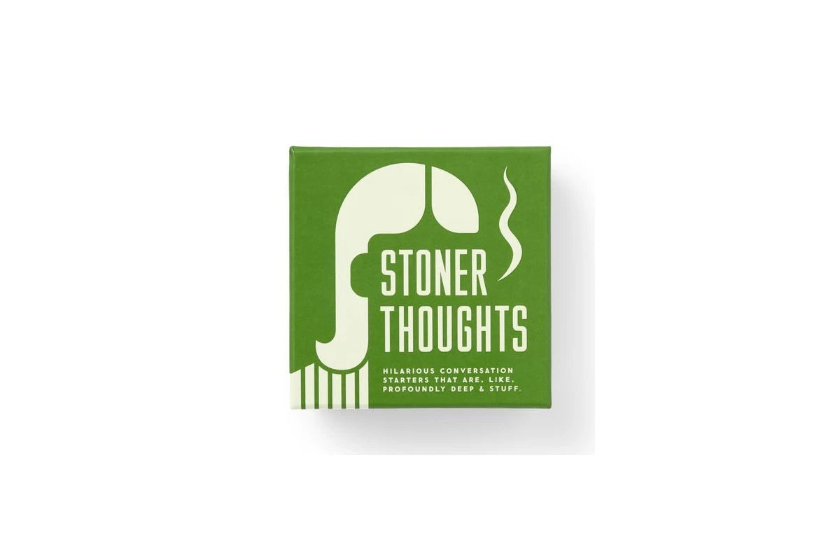 Stoner Thoughts Conversation Starters