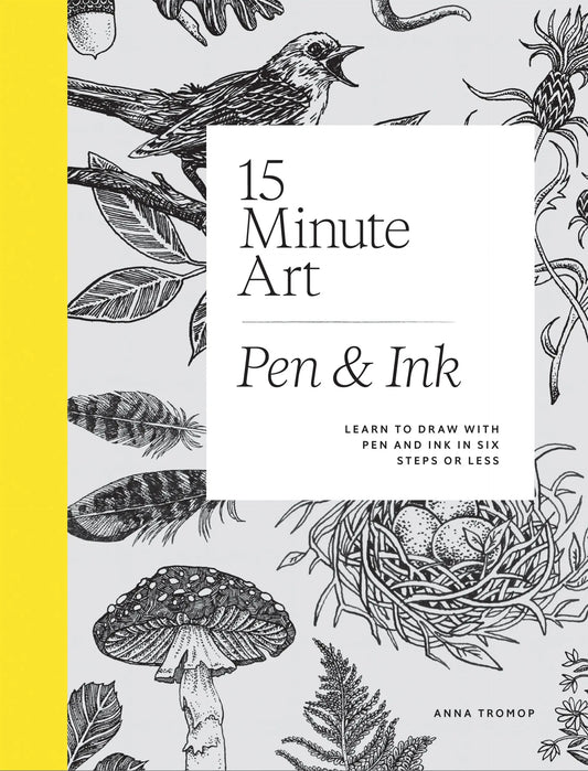 15-Minute Art Pen & Ink
