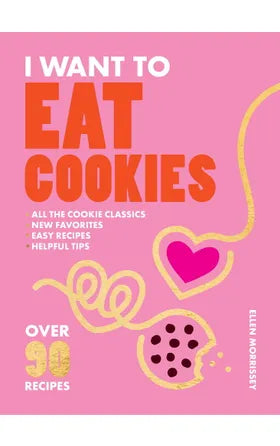 I Want To Eat Cookies