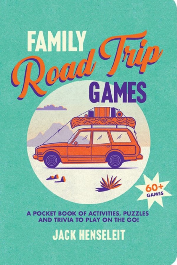 Family Road Trip Games by Jack Henseleit