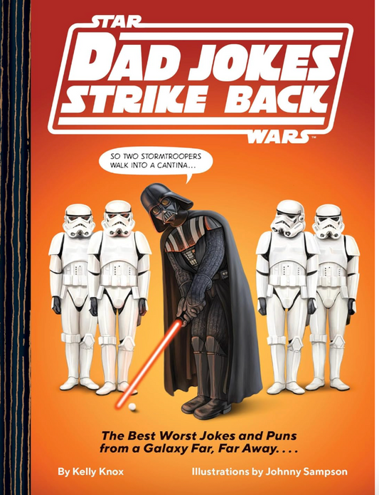 Star Wars Dad Jokes Strikes Back
